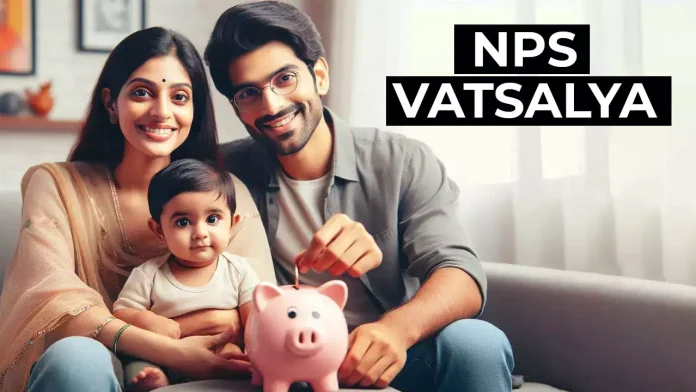 NPS Vatsalya Yojana launched! you can invest ₹1,000 annually; Know the details of the scheme NPS Vatsalya Yojana launched! you can invest ₹1,000 annually; Know the details of the scheme